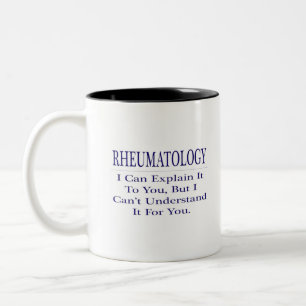 Tasse 2 Couleurs Rhumatologie plaisanter .. Expliquer ne pas compre