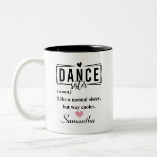 Tasse 2 Couleurs Soeur de danse