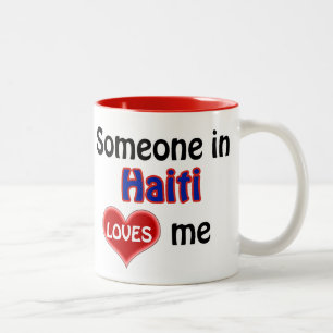 Tasse 2 Couleurs Someone in Haiti loves me