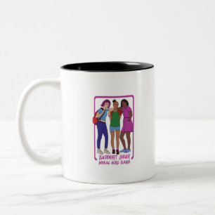 Tasse 2 Couleurs Soutenez Votre Gang de Filles Local