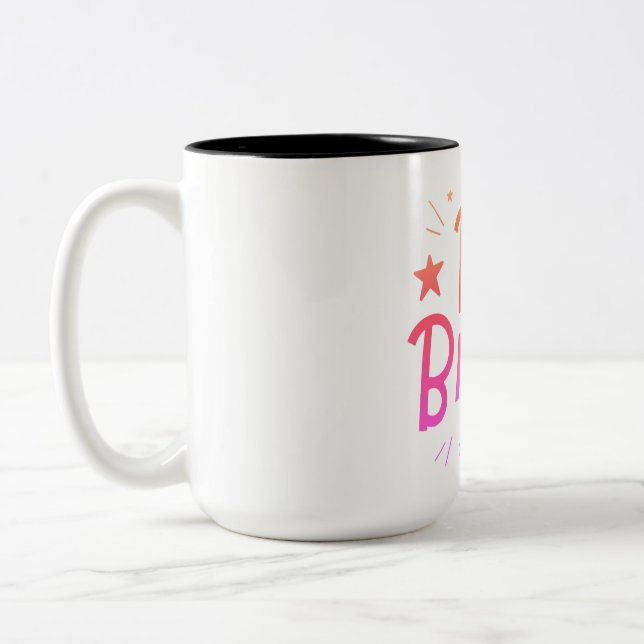 Tasse 2 Couleurs Soyez Courageux, Motivation, Motivation (Gauche)