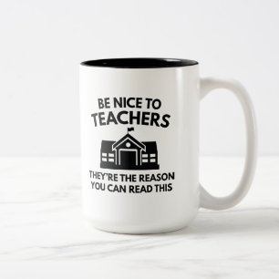 Tasse 2 Couleurs Soyez Gentils Avec Les Enseignants