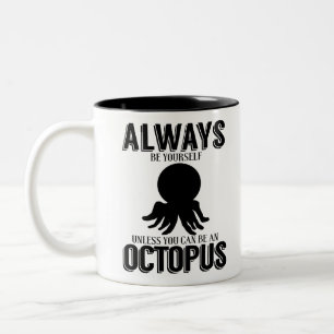 Tasse 2 Couleurs Soyez Toujours Vous-Même À Moins Que Vous Ne Puiss