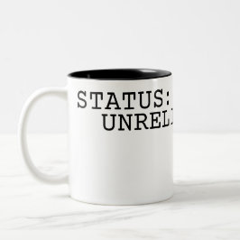 Tasse 2 Couleurs Status Unreliable Minimalist Typographic