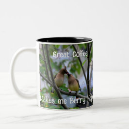 Tasse 2 Couleurs Super café me rend Berry heureux