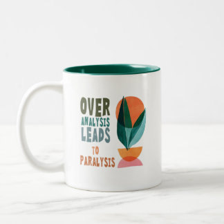 Tasse 2 Couleurs Suranalyse Mène à Paralysie Citation Motivationnel