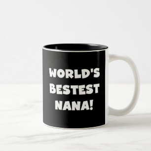 Tasse 2 Couleurs T-shirts noirs et blancs de Bestest Nana du monde
