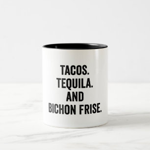 Tasse 2 Couleurs Tacos Tequila Et Bichon Frise