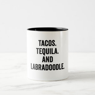 Tasse 2 Couleurs Tacos Tequila Et Labradoodle
