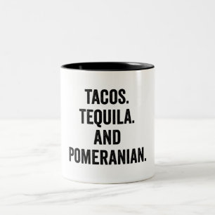 Tasse 2 Couleurs Tacos Tequila Et Poméranienne