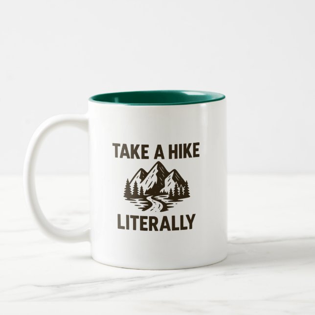 Tasse 2 Couleurs Take a Hike Literally Premium (Gauche)
