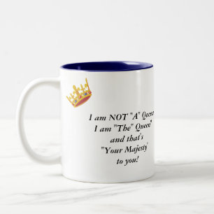 Tasse 2 Couleurs "Tasse drôle d'énonciation de la reine"