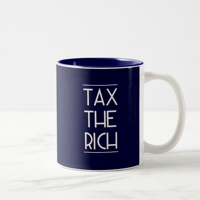 Tasse 2 Couleurs Taxes Les Riches ! (Droit)