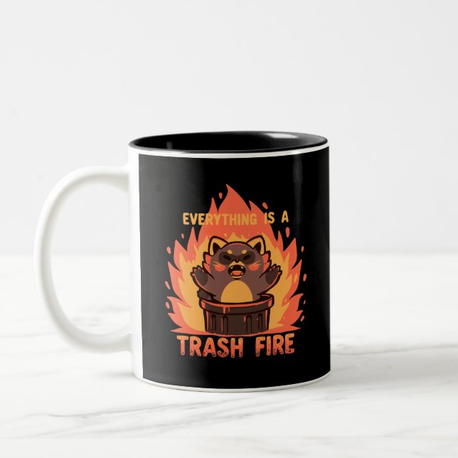 Tasse 2 Couleurs Tout est un feu d'ordures (Gauche)