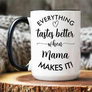 Tasse 2 Couleurs Tout Goûte Mieux Quand Maman Le Fait