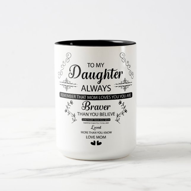 Tasse 2 Couleurs Très Inspirante Pour Ma Fille (Centre)