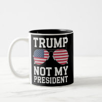 Trump Pas Mon Président Anti-Trump