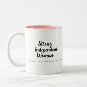 Tasse 2 Couleurs Une femme indépendante forte au café et à la vi