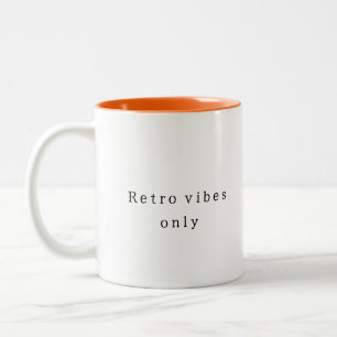 Tasse 2 Couleurs Vibes rétro seulement Simple et élégant