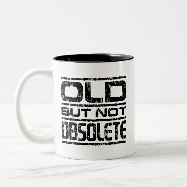 Tasse 2 Couleurs Vieux Mais Pas Obsolète (Gauche)