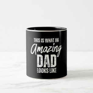 Tasse 2 Couleurs Voici à quoi ressemble un papa incroyable