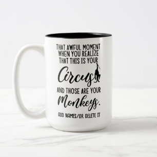 Tasse 2 Couleurs Voici Mon cirque et voici mes singes