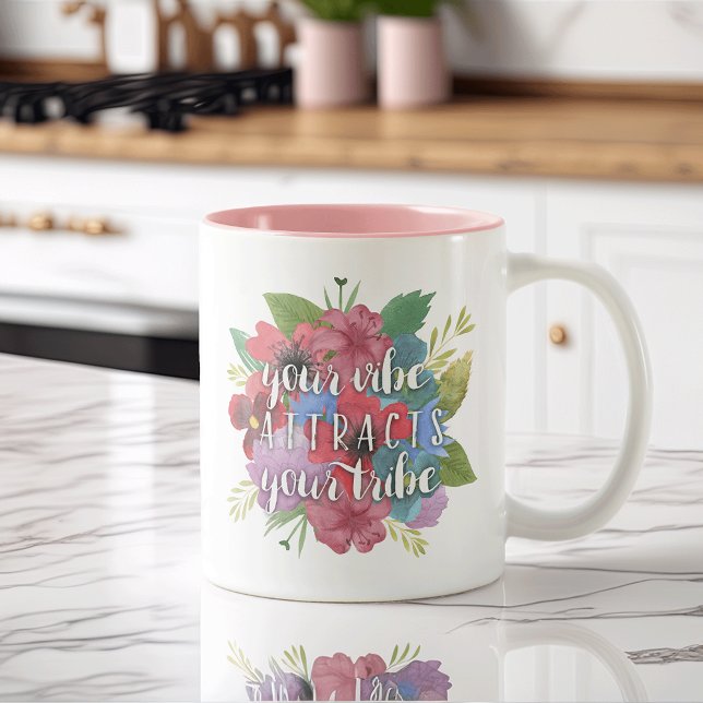 Tasse 2 Couleurs Votre Vibe Attire Votre Citation Fleur sauvage Tri (Créateur téléchargé)