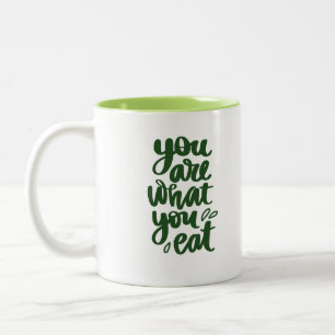 Tasse 2 Couleurs Vous êtes ce que vous mangez