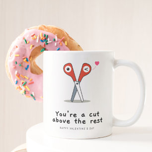 Tasse 2 Couleurs Vous êtes une coupe au-dessus du reste Bonne Saint