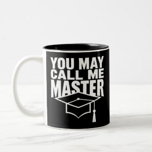 Tasse 2 Couleurs Vous Pouvez M'Appeler Maîtrise Diplômée 2024