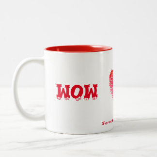 Tasse 2 Couleurs WOW...MOM tasse.. Amour inconditionnel