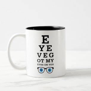 Tasse 2 Couleurs Yeux drôles d'opticien sur vous