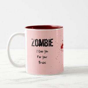 Tasse 2 Couleurs Zombi : Je t'aime pour vos cerveaux