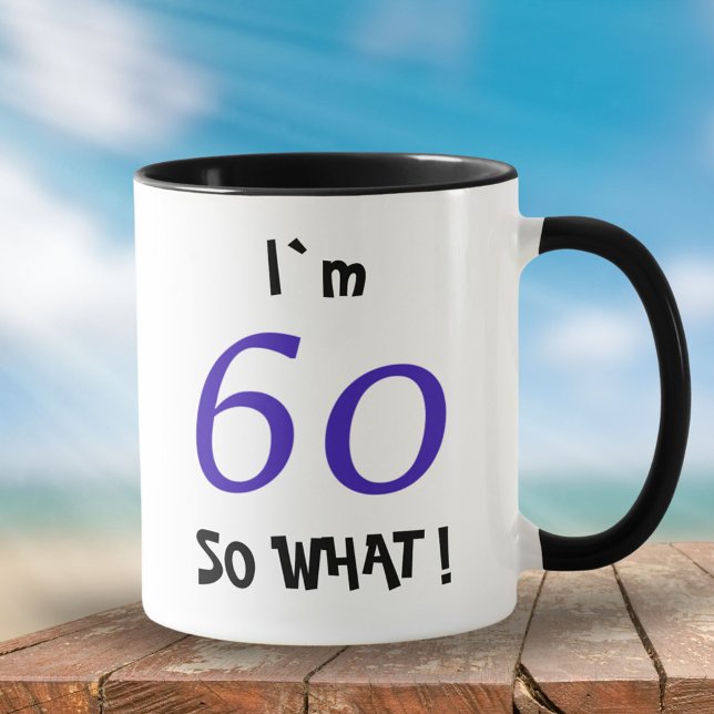 Tasse 60 Quel drôle d'inspiration 60e anniversaire (Créateur téléchargé)