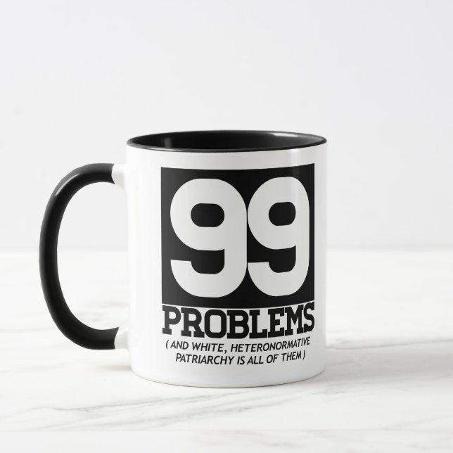 TASSE 99 PROBLÈMES - LE PATRIARCAT BLANC DE (Gauche)