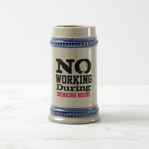 Tasse à bière « Pas de travail », cadeau drôle pou