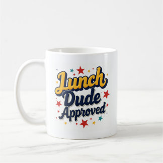 Tasse à café approuvée par le gars du déjeuner