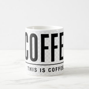 Tasse à café drôle C'est du café Sarcasme