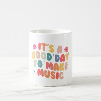 Tasse à café Musique C'est une Bonne Journée