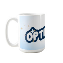 Tasse à café optimiste