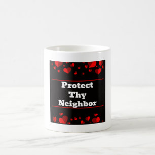 Tasse à café Protégez Votre Voisin