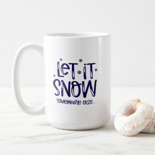 Tasse à café Qu'il neige