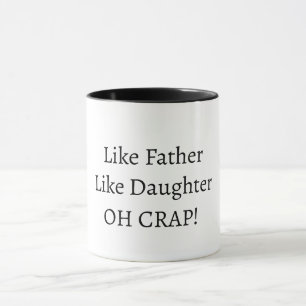 Tasse à café Tel Père/Mère, Telle Fille/Fils