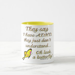 Tasse A.D.H.D. Humour de papillon