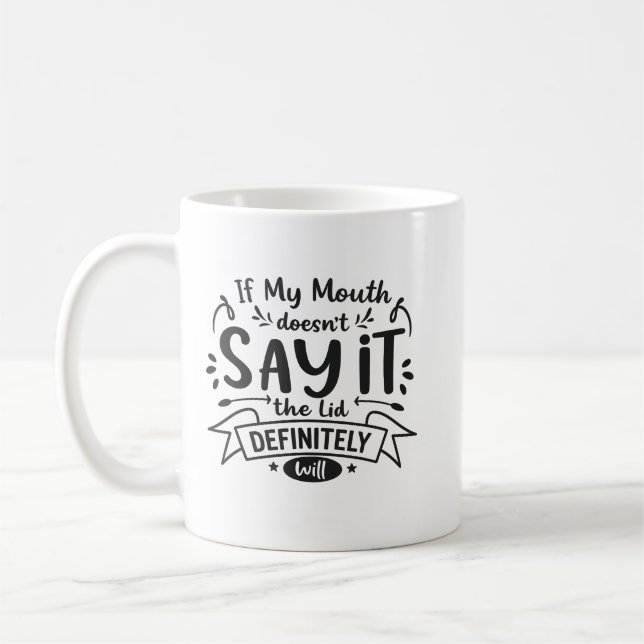 Tasse à devise sarcastique, Haut à devise drôle, S (Gauche)