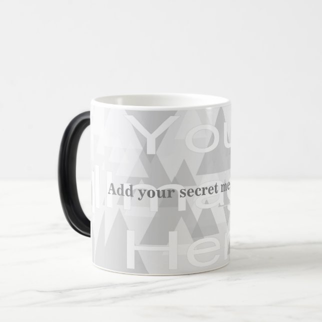 Tasse à modèle morphing de message secret (Devant gauche)