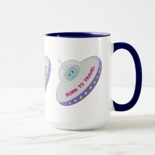 Tasse Alien mignon né pour voyager et soucoupe volante