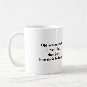 Tasse - alte Buchhalter die nie