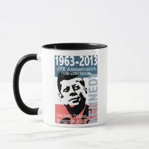 Tasse Anniversaire d'assassinat de JFK Kennedy 1963 -