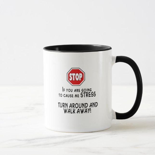 Tasse Arrêter le stress (Droite)